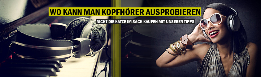 Kopfhörer ausprobieren